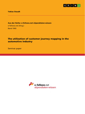 cover image of The utilization of customer journey mapping in the automotive industry